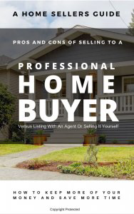 Lakeshore Home Buyer The Pros and Cons Of Selling A House To A Professional House Buyer